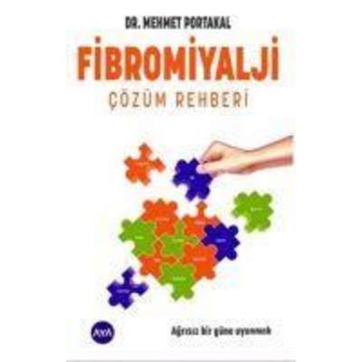 Fibromiyalji Cözüm Rehberi, Taschenbuch von Mehmet Portakal, Aya Kitap