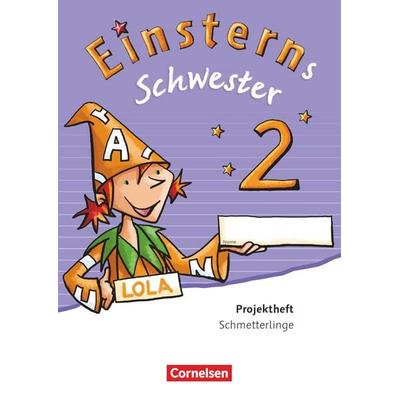 Einsterns Schwester - Sprache und Lesen 2. Schuljahr. Projektheft. Verbrauchsmaterial, Taschenbuch von Annette Schumpp, Cornelsen Verlag