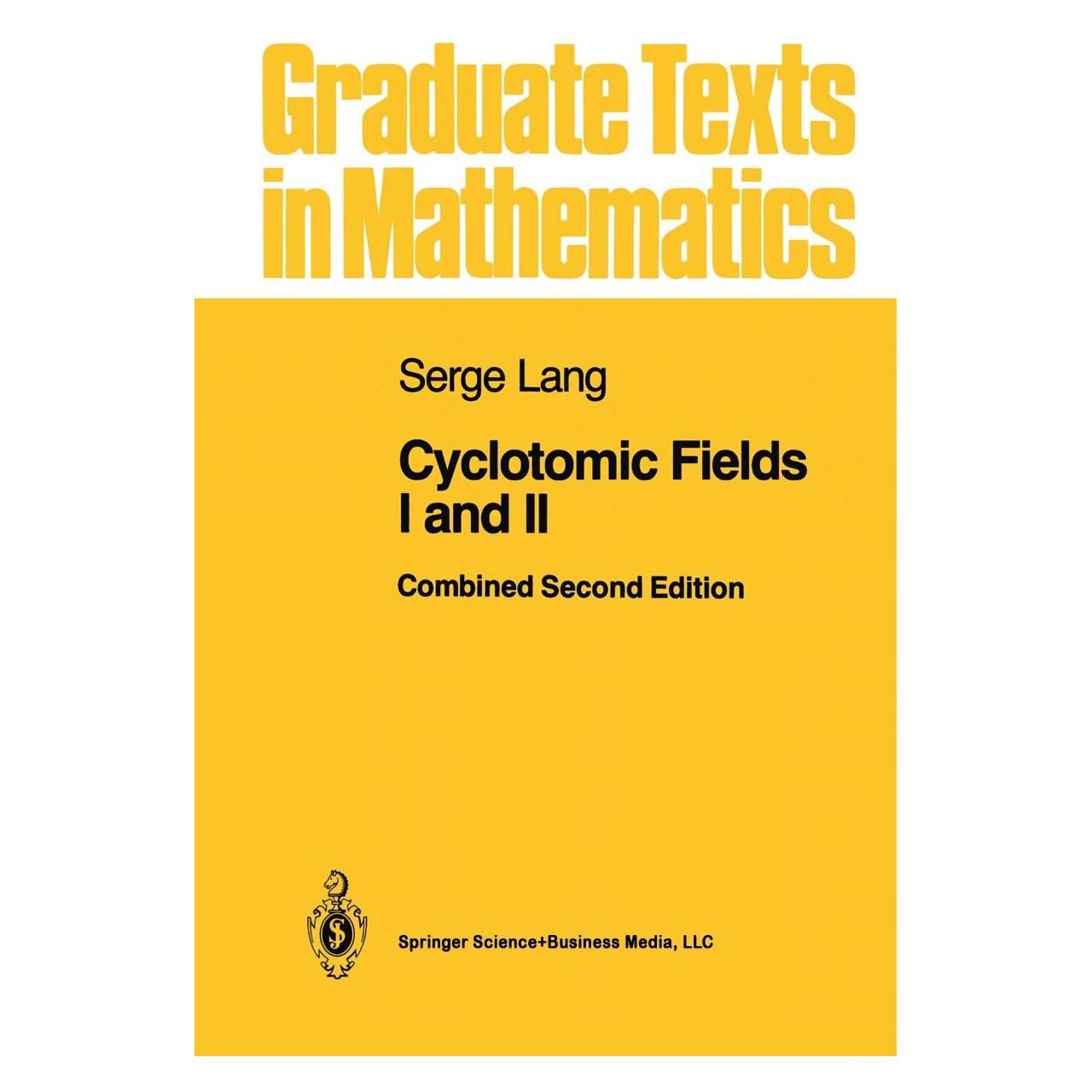 Springer Cyclotomic Fields I and II (Englisch, Hardcover, Serge Lang) (9780387966717)