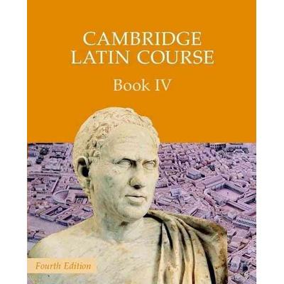 Cambridge Latin Course Book 4 Student's Book 4th Edition, Taschenbuch von Cambridge School Classics Project, KNV Besorgung, 978-0-521-79793-1