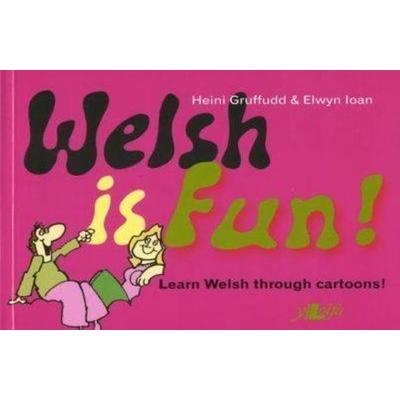 Welsh is Fun!, Taschenbuch von Elwyn Ioan,Heini Gruffudd, Y Lolfa, 978-0-9500178-4-6
