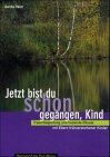 Gerda Palm - Jetzt bist du schon gegangen, Kind - Preis vom 30.09.2026 22:30:23 h