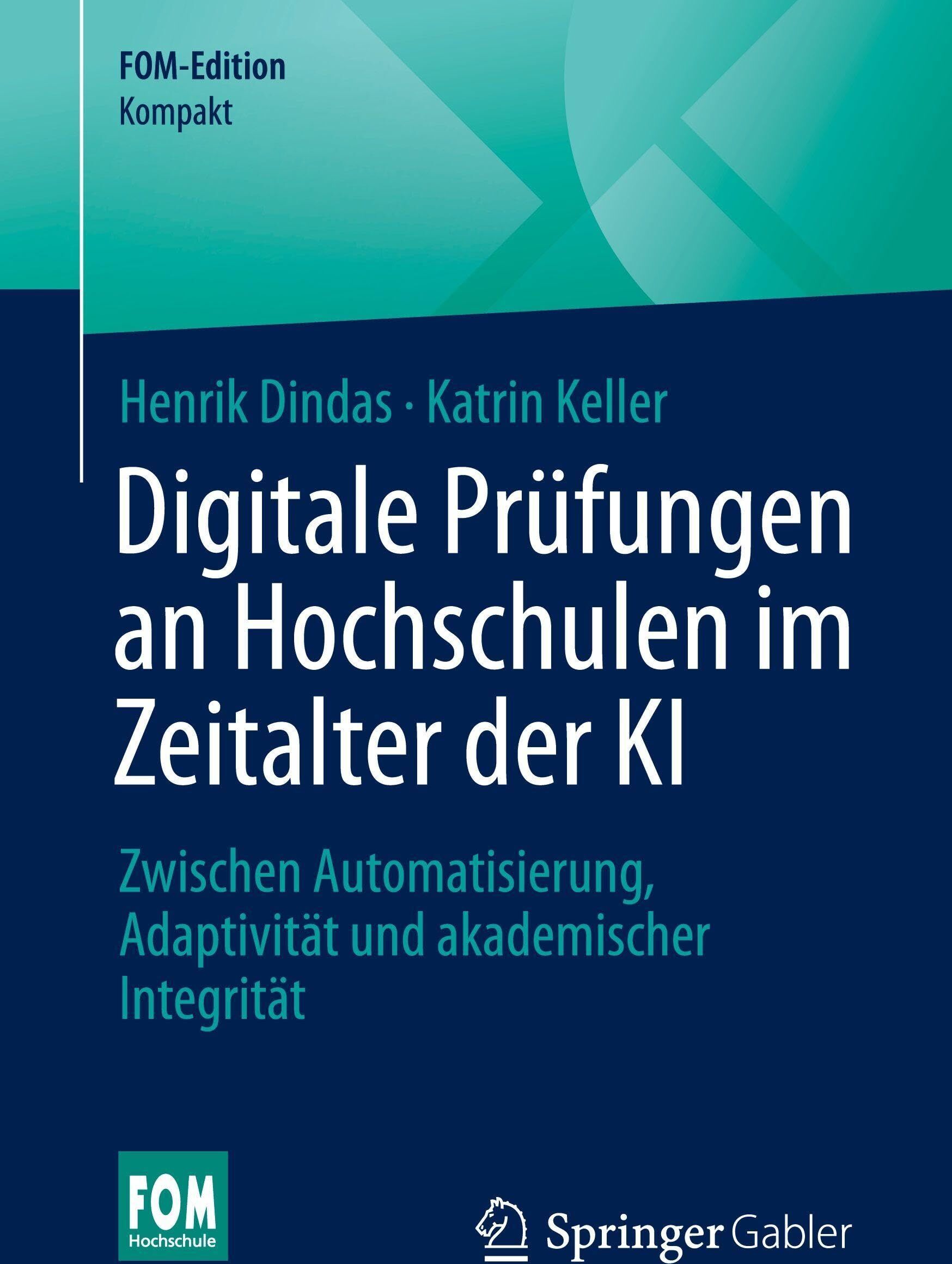 Henrik Dindas - Digitale Prüfungen an Hochschulen im Zeitalter der KI - Preis vom 30.09.2026 09:01:18 h