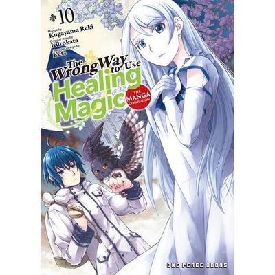 The Wrong Way to Use Healing Magic Volume 10, Taschenbuch von Reki Kugayama, One Peace Books, Incorporated, 978-1-64273-547-5