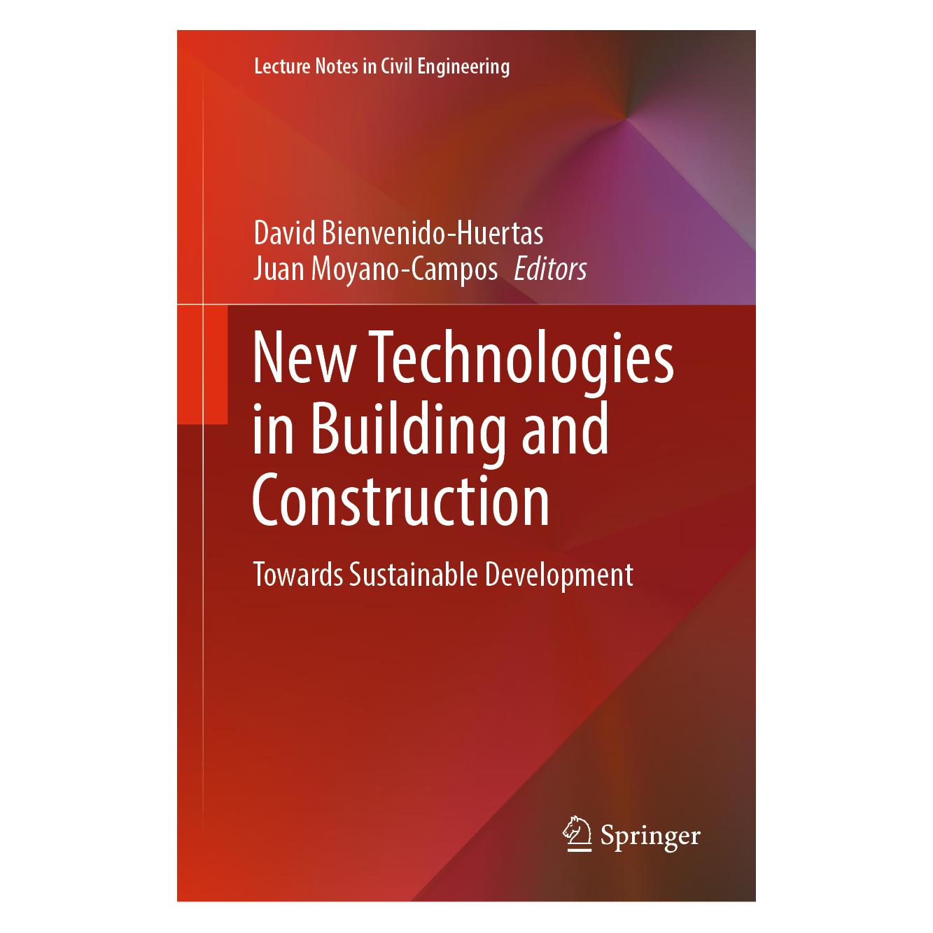 Springer New Technologies in Building and Construction (Englisch, Hardcover, David Bienvenido-Huertas, Juan Moyano-Campos) (71876826)