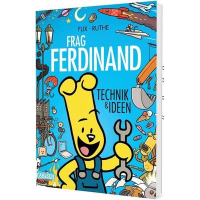 Frag Ferdinand: Technik und Ideen, Gebundene Ausgabe von Ralph Ruthe,Flix, Carlsen, 978-3-551-80443-3