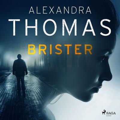 Brister - Alexandra Thomas, Audio, 9788726483178