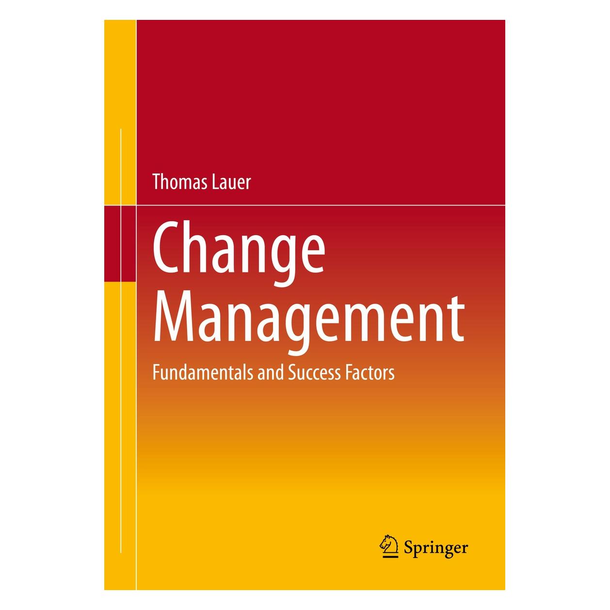 Springer Lauer:Change Management (Englisch, Hardcover, Thomas Lauer) (9783662621868)