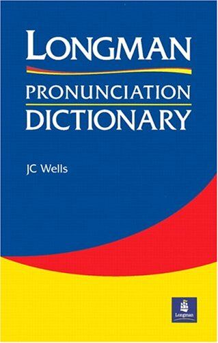Wells, John C. - Longman Pronunciation Dictionary. British and American English - Preis vom 09.10.2026 07:28:09 h