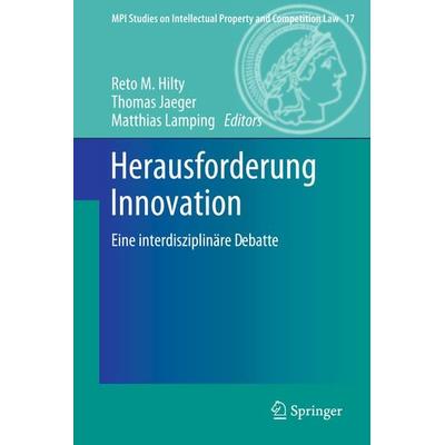 Herausforderung Innovation, Gebundene Ausgabe von , Springer Berlin, 978-3-642-18478-9