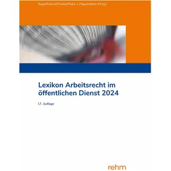 Lexikon Arbeitsrecht im öffentlichen Dienst 2024, Fachbücher von Klaus Pawlak, Henning Rabe von Pappenheim, Jan Ruge, Martin Krömer
