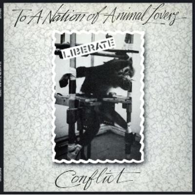 To A Nation Of Animal Lovers (Eco Vinyl) - Conflict, Vinyl