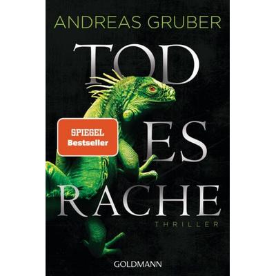 Todesrache, Taschenbuch von Andreas Gruber, Goldmann