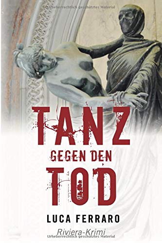 Luca Ferraro - Tanz gegen den Tod: Riviera-Krimi - Preis vom 17.10.2026 19:25:27 h