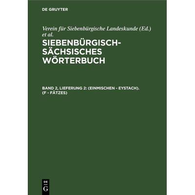 (einmischen - Eystach). (F - Fätzes), Gebundene Ausgabe von , De Gruyter, 978-3-11-244089-6