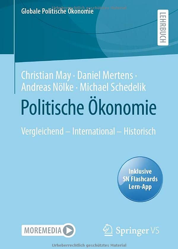 Christian May - Politische Ökonomie: Vergleichend - International - Historisch (Globale Politische Ökonomie) - Preis vom 17.10.2026 19:25:27 h