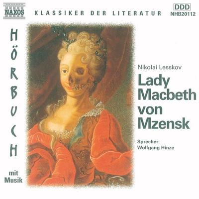 Lady Macbeth von Mzensk - Nikolai Lesskov, Audio, 4056198002483
