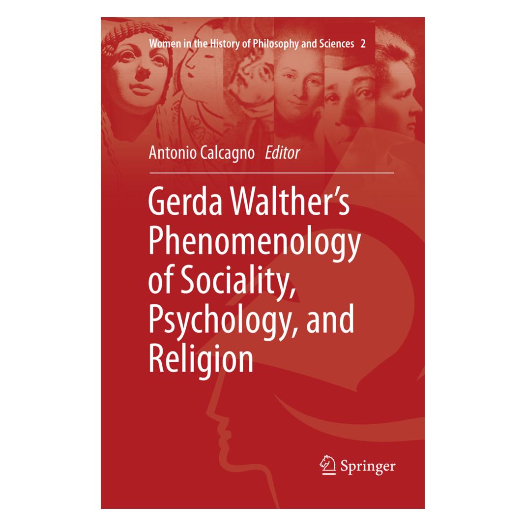 Springer Gerda Walther's Phenomenology of Sociality, Psychology, and Religion (Englisch, Softcover, Antonio Calcagno) (56112750)