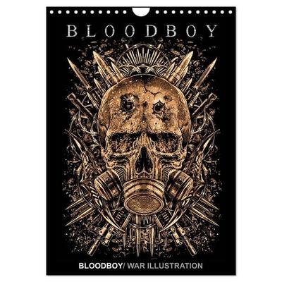 BLOODBOY/WAR ILLUSTRATION (Wandkalender 2026 DIN A4 hoch), CALVENDO Monatskalender