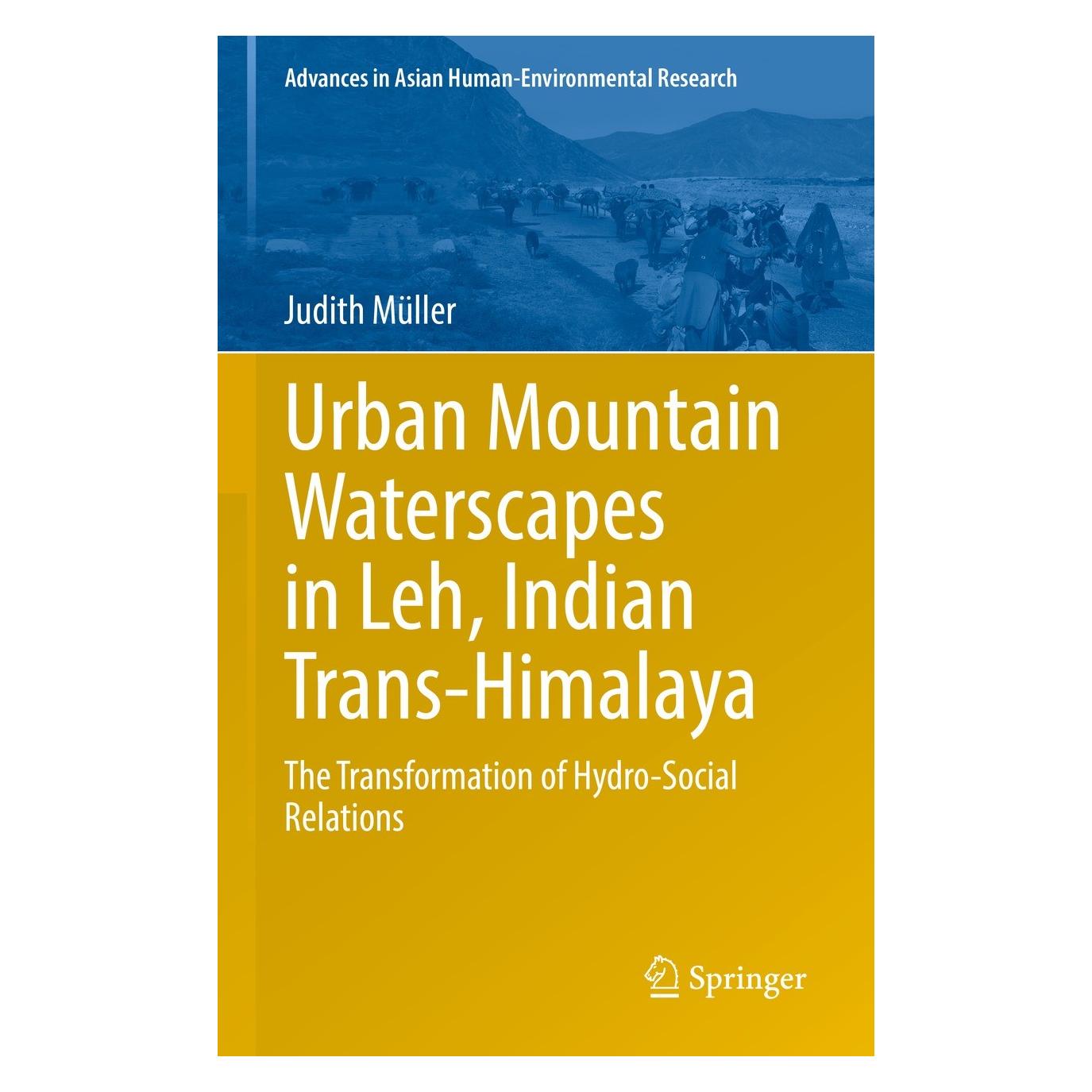 Springer Müller:Urban Mountain Waterscapes in Le (Englisch, Hardcover, Judith Müller) (9783031182488)
