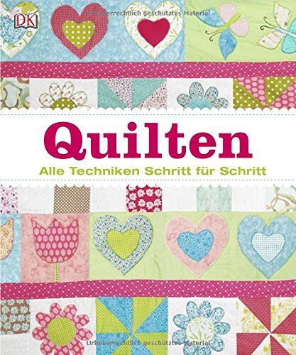 Quilten: Alle Techniken Schritt für Schritt - Preis vom 09.10.2026 07:28:09 h