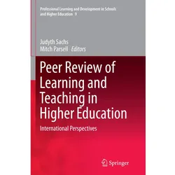 Peer Review of Learning and Teaching in Higher Education, Fachbücher von Judyth Sachs, Mitch Parsell