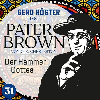 Der Hammer Gottes - Gilbert Keith Chesterton, Audio, 4260312215691