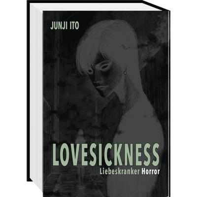 Lovesickness - Liebeskranker Horror, Gebundene Ausgabe von Junji Ito, Carlsen, 978-3-551-74260-5