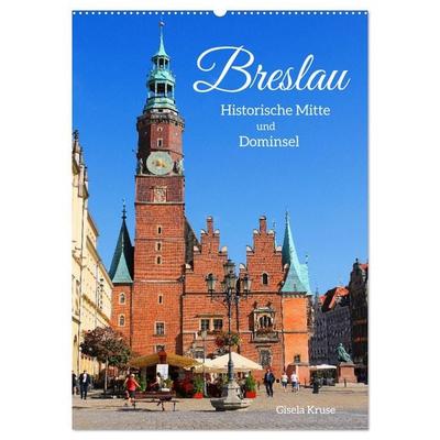 Breslau - Historische Mitte und Dominsel (Wandkalender 2026 DIN A2 hoch), CALVENDO Monatskalender