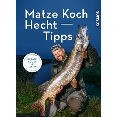 Matze Kochs Hecht-Tipps, Taschenbuch von Matze Koch, Kosmos, 978-3-440-16351-1