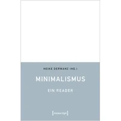 Minimalismus - Ein Reader, Fachbücher
