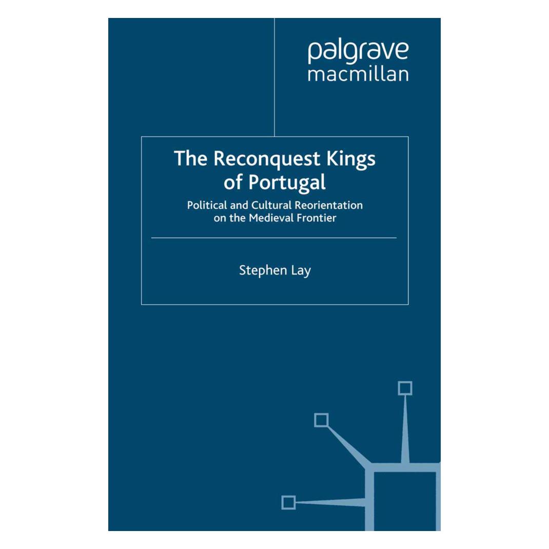 Springer The Reconquest Kings of Portugal (Englisch, Softcover, S. Lay) (55822184)