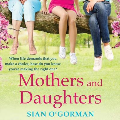 Mothers and Daughters - Sian O'Gorman; Audio, 9781800485488