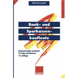 Bank- und Sparkassenkaufleute, Fachbücher von Wolfgang Grill