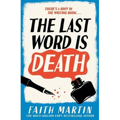 The Last Word Is Death, Taschenbuch von Faith Martin, Harlequin UK, 978-0-00-870688-3