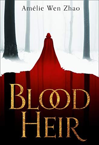 Zhao, Amélie Wen - Blood Heir (Blood Heir 1) - Preis vom 09.10.2026 07:28:09 h