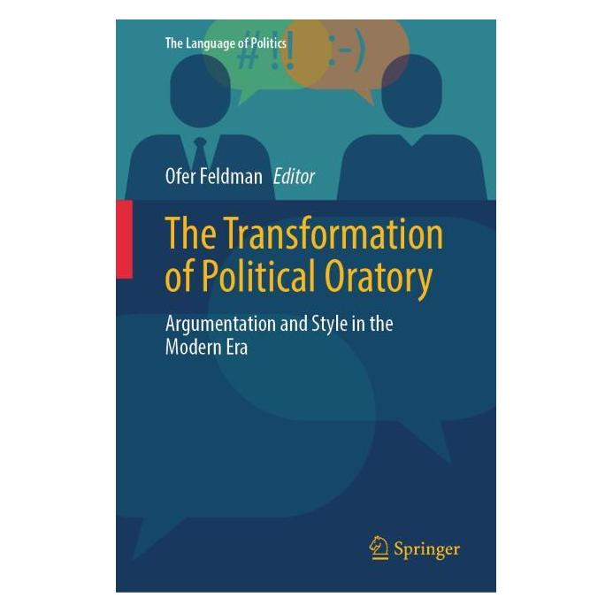 Springer The Transformation of Political Oratory (Englisch, Hardcover, Ofer Feldman) (66017810)