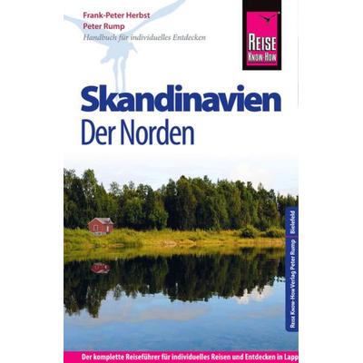 Reise Know-How Skandinavien - Der Norden, Taschenbuch von Rump Peter,Frank-Peter Herbst, Reise Know-how