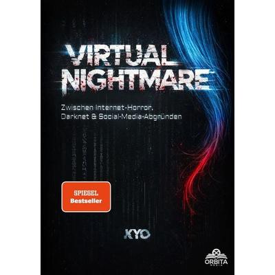 Virtual Nightmare, Taschenbuch von Kyo, Orbita Media GmbH, 978-3-9893599-9-4
