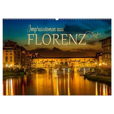 Impressionen aus FLORENZ (Wandkalender 2027 DIN A2 quer), CALVENDO Monatskalender