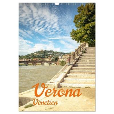 Verona Venetien (Wandkalender 2027 DIN A3 hoch), CALVENDO Monatskalender