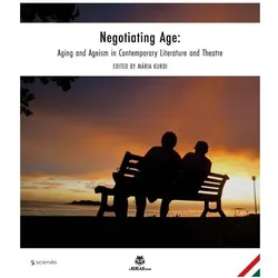 Negotiating Age, Fachbücher von Mria Kurdi