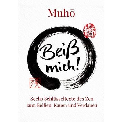 Beiß mich!, Taschenbuch von Muho Nölke,Dogen,Muho, BoD – Books on Demand, 978-3-696-38571-2