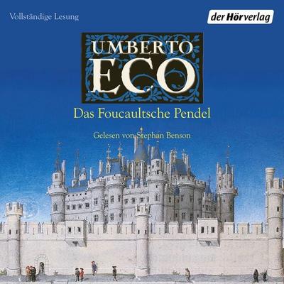 Das Foucaultsche Pendel - Umberto Eco, Audio, 9783844549706