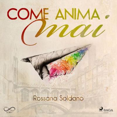 Come anima mai - Rossana Soldano, Audio, 9788727120362