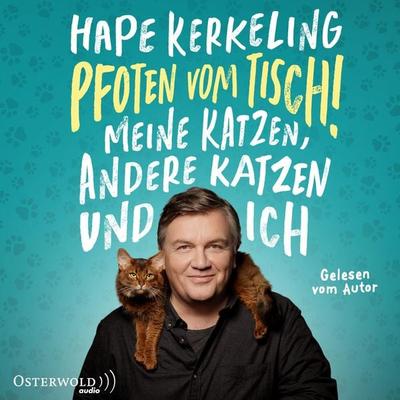 Pfoten vom Tisch! - Hape Kerkeling, CD, 9783869525174