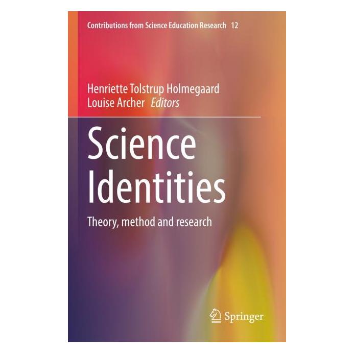Springer Science Identities (Englisch, Softcover, Henriette Tolstrup Holmegaard, Louise Archer) (56997787)