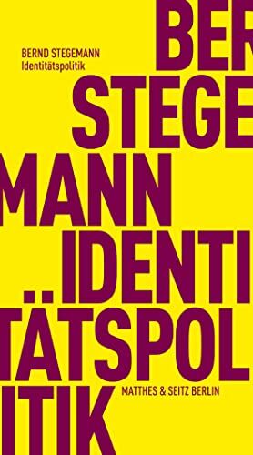 Bernd Stegemann - Identitätspolitik (Fröhliche Wissenschaft) - Preis vom 02.10.2026 23:42:20 h