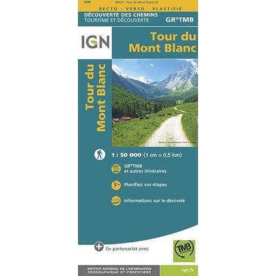 Tour du Mont Blanc 1:50 000, Karte von Collectif Ign, IGN Frankreich, 978-2-7585-4094-6