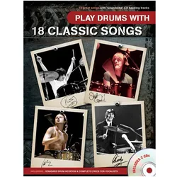 Play Drums with 18 Classic Songs (+CD): for vocal/drums, Fachbücher